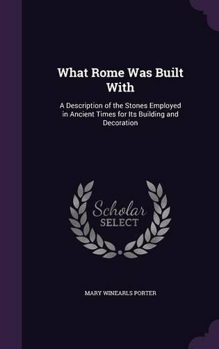 What Rome Was Built With