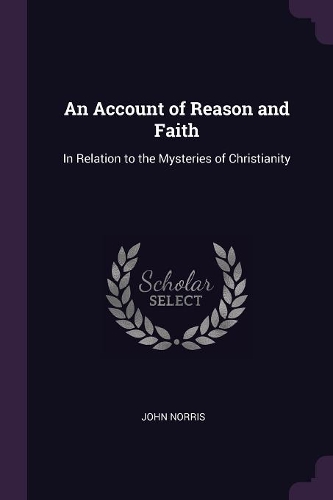An Account of Reason and Faith