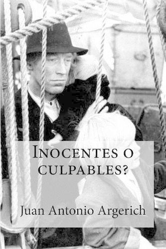 Inocentes o culpables?