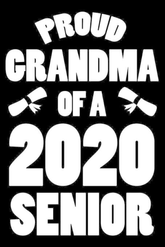 Proud Grandma Of 2020 Senior