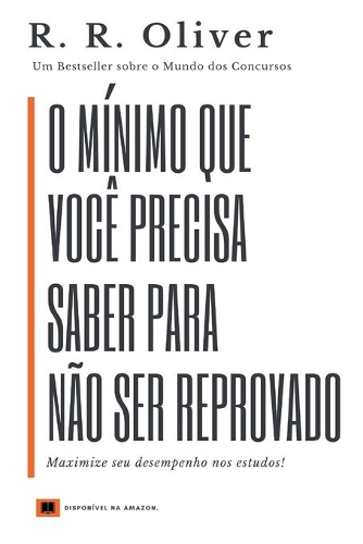 O Mínimo Que Você Precisa Saber Para Não Ser Reprovado