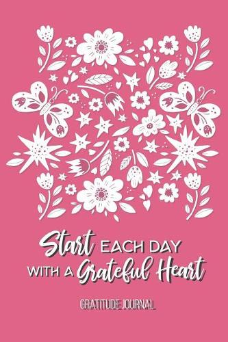 Start Each Day with a Grateful Heart