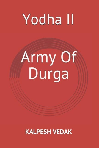 Yodha II Army of Durga
