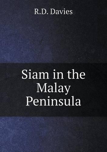 Siam in the Malay Peninsula