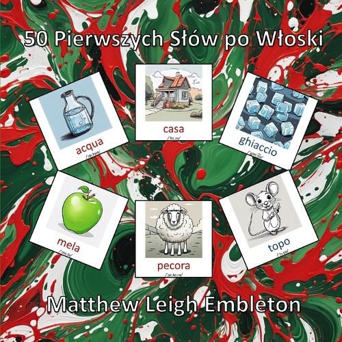 50 Pierwszych Slów po Wloski