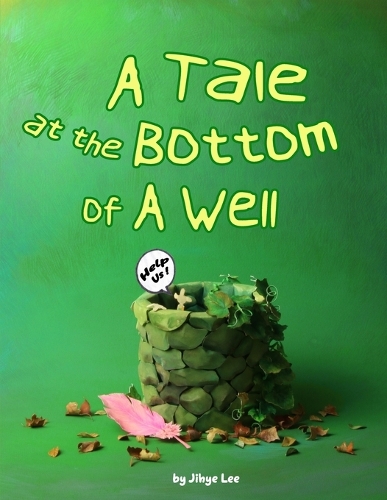 A Tale At The Bottom of A Well