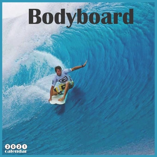 Bodyboard 2021 Calendar