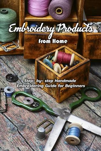Embroidery Products from Home