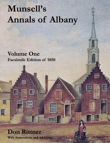 Munsell's Annals of Albany, 1850 Volume One