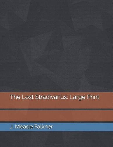 The Lost Stradivarius: Large Print