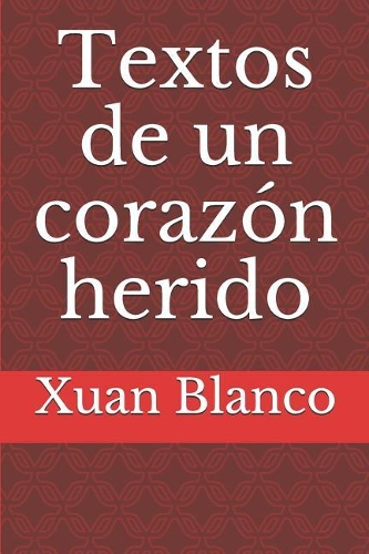 Textos de un corazón herido