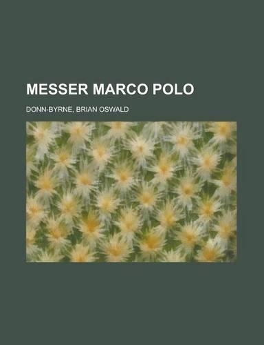 Messer Marco Polo