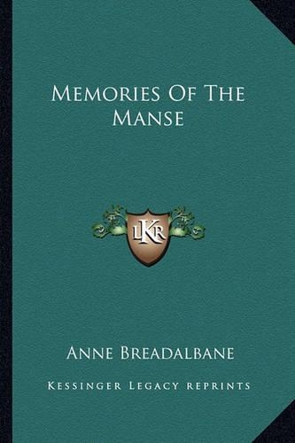 Memories Of The Manse: (English)