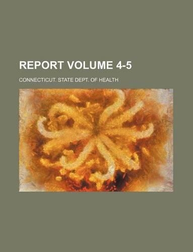 Report Volume 4-5
