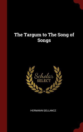 The Targum to The Song of Songs