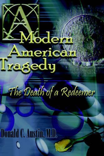 A Modern American Tragedy