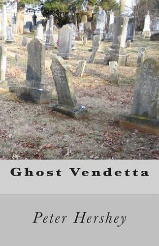 Ghost Vendetta: (Studies in Macroeconomic History)