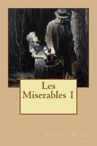 Les Miserables 1: (1 Les Miserables)