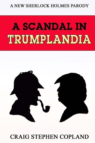 A Scandal in Trumplandia