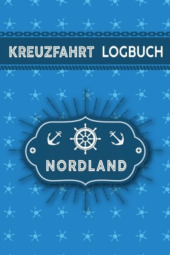 Kreuzfahrt Logbuch Nordland
