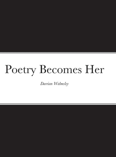 Poetry Becomes Her
