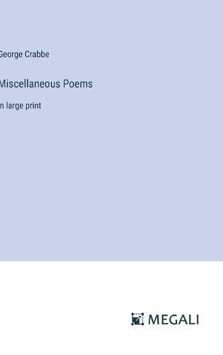 Miscellaneous Poems: in large print