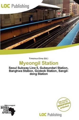 Myeongil Station: (English)