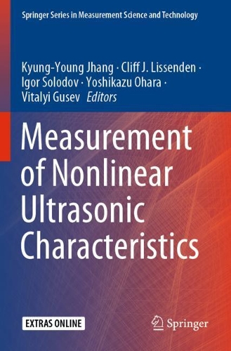 Measurement of Nonlinear Ultrasonic Characteristics