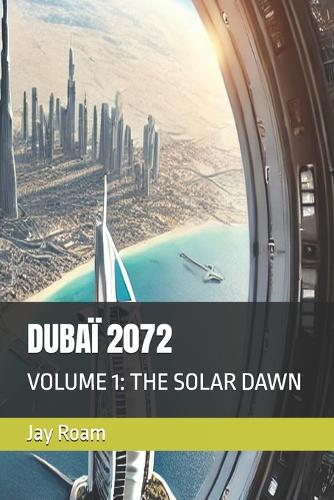 Dubaï 2072