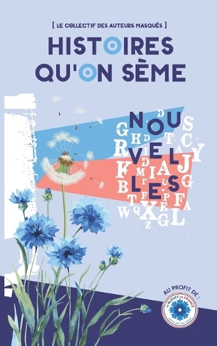 Histoires qu'on sème