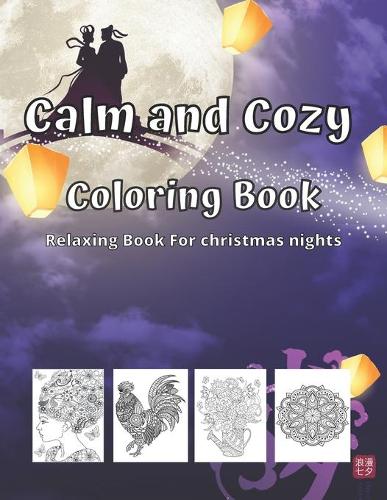 Calm and Cozy coloring book
