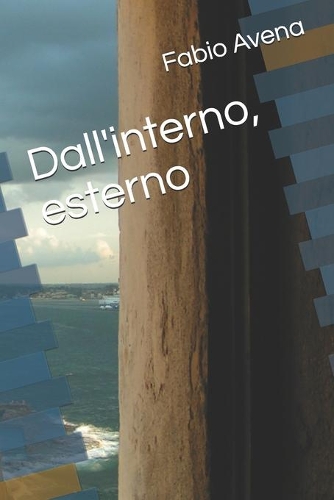 Dall'interno, esterno