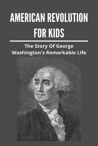 American Revolution For Kids