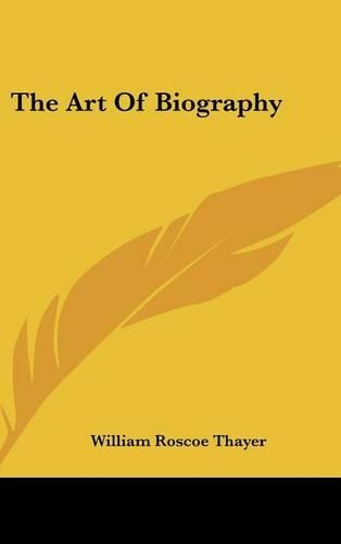 The Art Of Biography