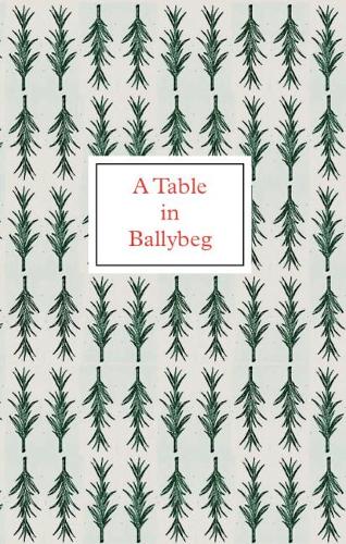 A Table in Ballybeg