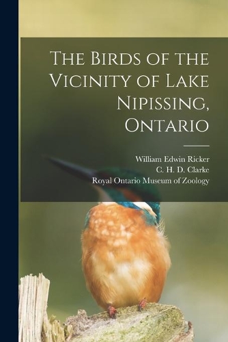 The Birds of the Vicinity of Lake Nipissing, Ontario