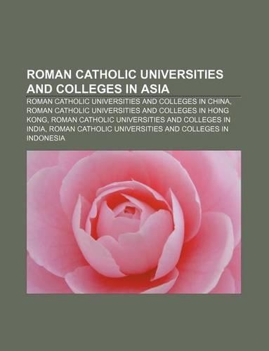 Roman Catholic Universities and Colleges in Asia