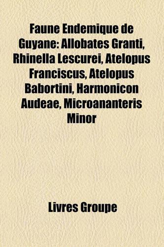 Faune Endmique de Guyane