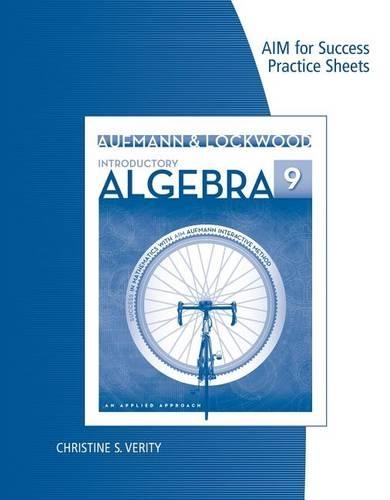 AIM for Success Practice Sheets for Aufmann/Lockwood's Introductory  Algebra: An Applied Approach, 9th