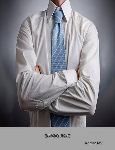 Beaming Body Language