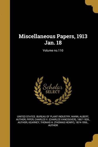 Miscellaneous Papers, 1913 Jan. 18; Volume No.110