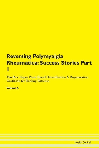 Reversing Polymyalgia Rheumatica