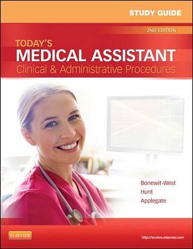 Study Guide for Today's Medical Assistant