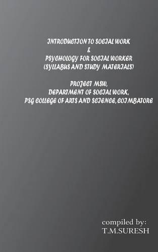 Ntroduction to Socialwork &psychology for Social Workers: (English)