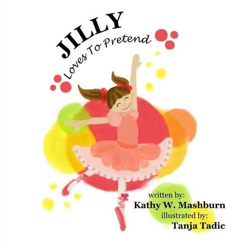 Jilly: Loves To Pretend(English)