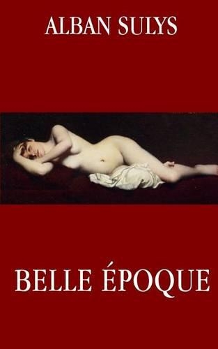 Belle Epoque