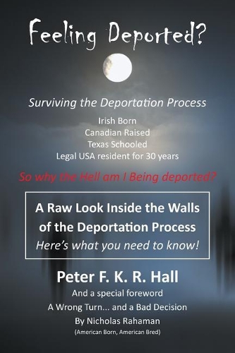 Feeling Deported?: Surviving the American Deportation Process