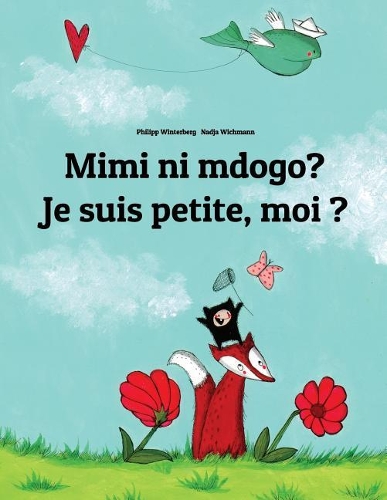 Mimi ni mdogo? Je suis petite, moi ?