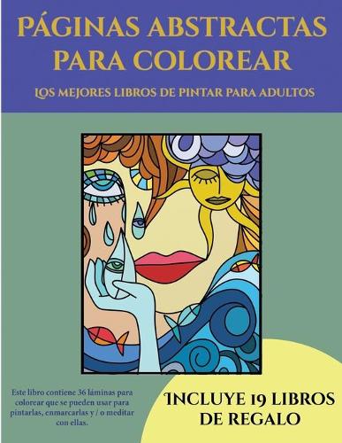 Los mejores libros de pintar para adultos (Páginas abstractas para colorear)
