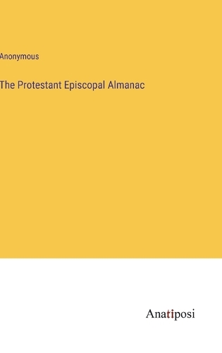 The Protestant Episcopal Almanac